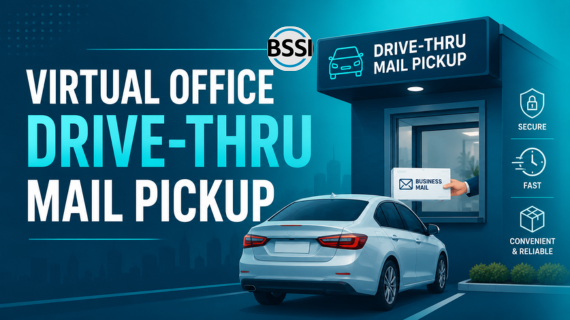 Promotional banner with a car at a drive-thru mailbox, headline 'Virtual Office Drive-Thru Mail Pickup' and BSSI branding.