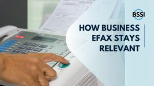 How Business eFax Stays Relevant